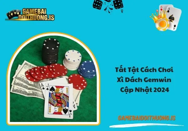 xì dách Gemwin